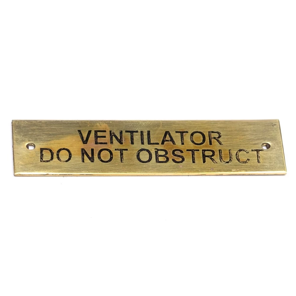 Brass Label - Ventilator Do Not Obstruct - 75 x 19mm