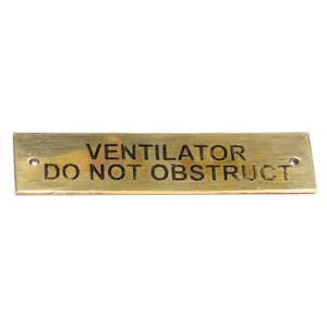 AG Brass Label - Ventilator Do Not Obstruct - 75 x 19mm 